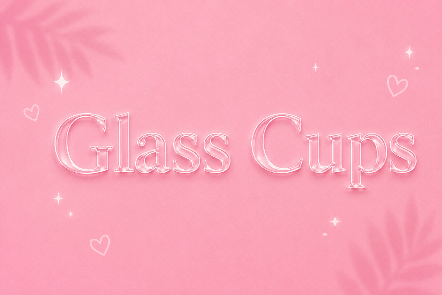 Glass Cups